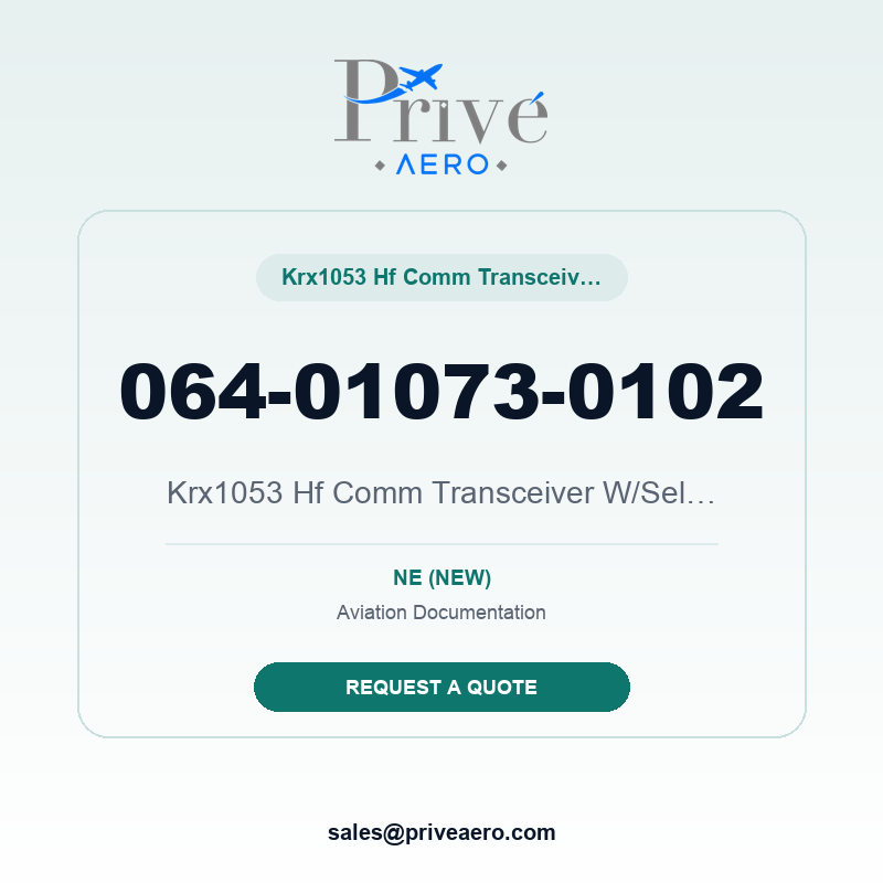 P/N 064-01073-0102 Krx1053 Hf Comm Transceiver W/Selca 064-01073-0102 Krx1053 Hf Comm Transceiver W/Selca – Privé Aero