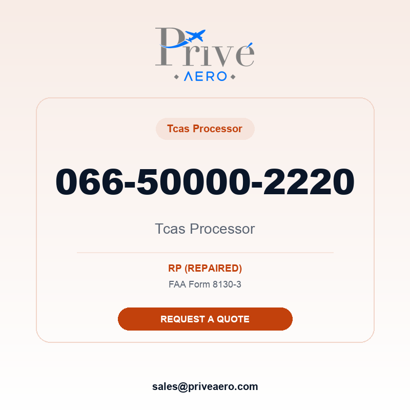 P/N 066-50000-2220 Tcas Processor 066-50000-2220 Tcas Processor – Privé Aero