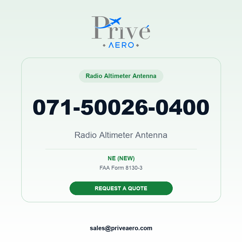 P/N 071-50026-0400 Radio Altimeter Antenna 071-50026-0400 Radio Altimeter Antenna – Privé Aero