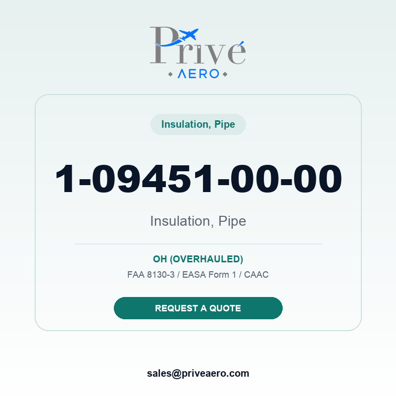 P/N 1-09451-00-00 INSULATION, PIPE 1-09451-00-00 INSULATION, PIPE – Privé Aero