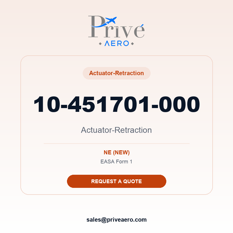 P/N 10-451701-000 Actuator-Retraction 10-451701-000 Actuator-Retraction – Privé Aero