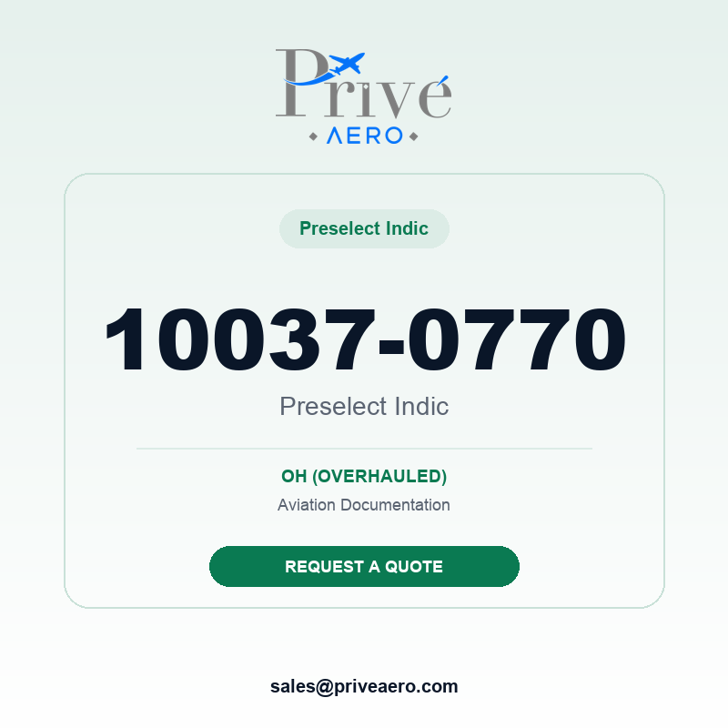 P/N 10037-0770 Preselect Indic 10037-0770 Preselect Indic – Privé Aero