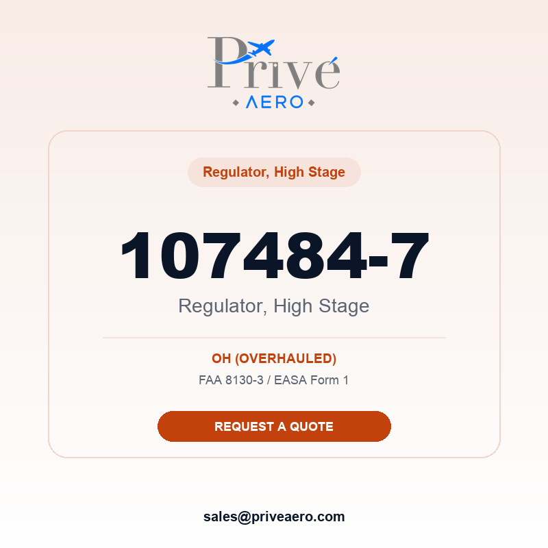 P/N 107484-7 Regulator, High Stage 107484-7 Regulator, High Stage – Privé Aero