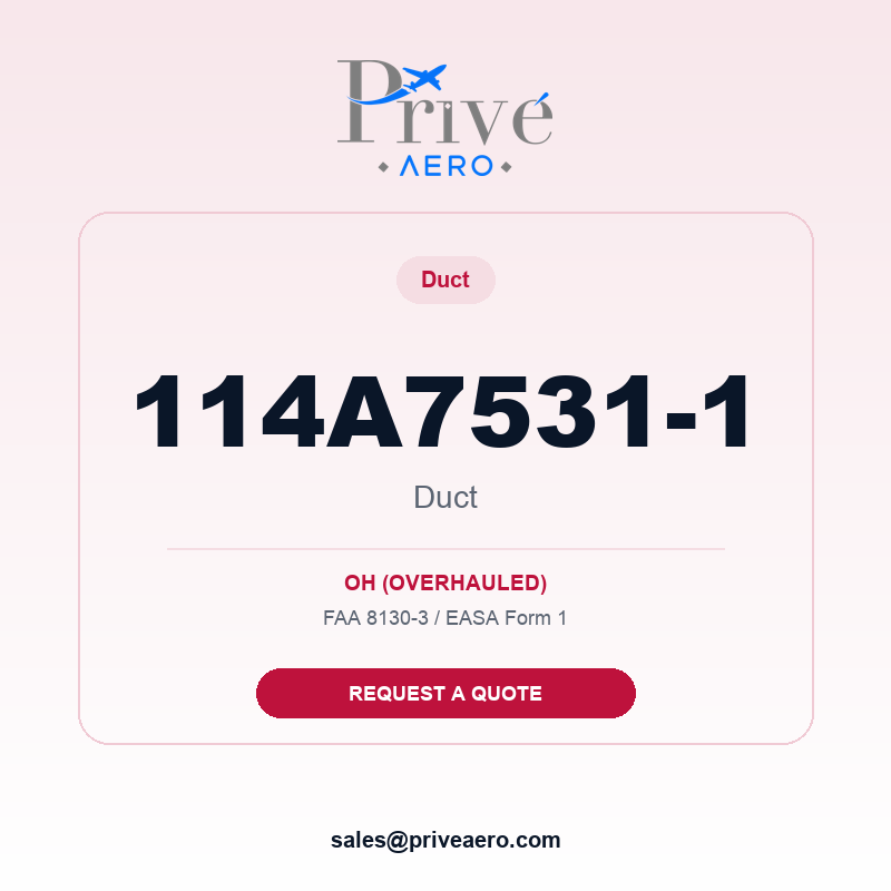 P/N 114A7531-1 Duct 114A7531-1 Duct – Privé Aero