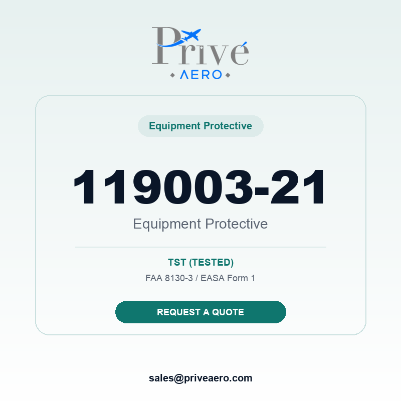 P/N 119003-21 Equipment Protective 119003-21 Equipment Protective – Privé Aero