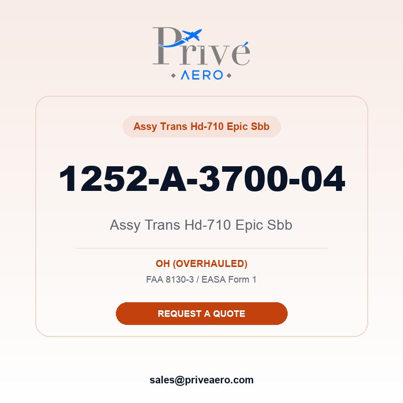 P/N 1252-A-3700-04 ASSY Trans Hd-710 Epic Sbb 1252-A-3700-04 ASSY Trans Hd-710 Epic Sbb – Privé Aero
