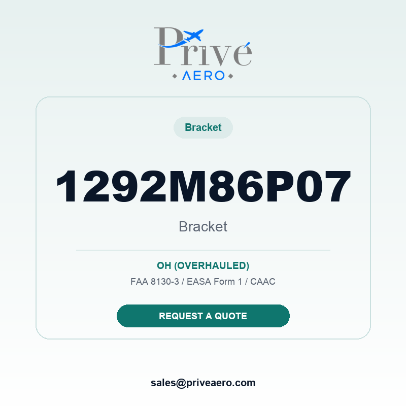 P/N 1292M86P07 BRACKET 1292M86P07 BRACKET – Privé Aero