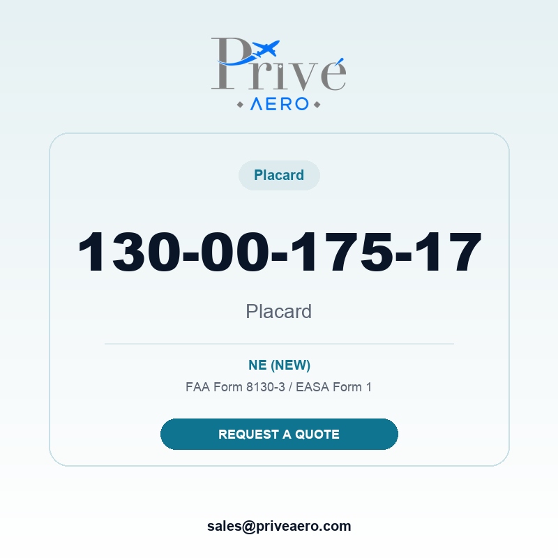P/N 130-00-175-17 Placard 130-00-175-17 Placard – Privé Aero