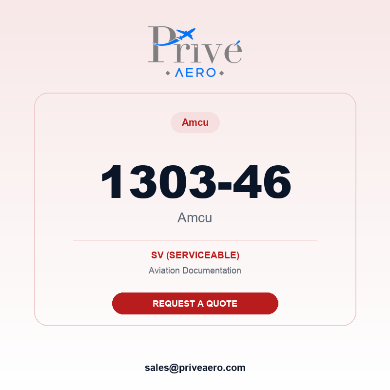 P/N 1303-46 Amcu 1303-46 Amcu – Privé Aero