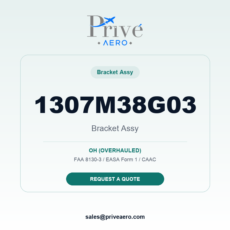 P/N 1307M38G03 BRACKET ASSY 1307M38G03 BRACKET ASSY – Privé Aero