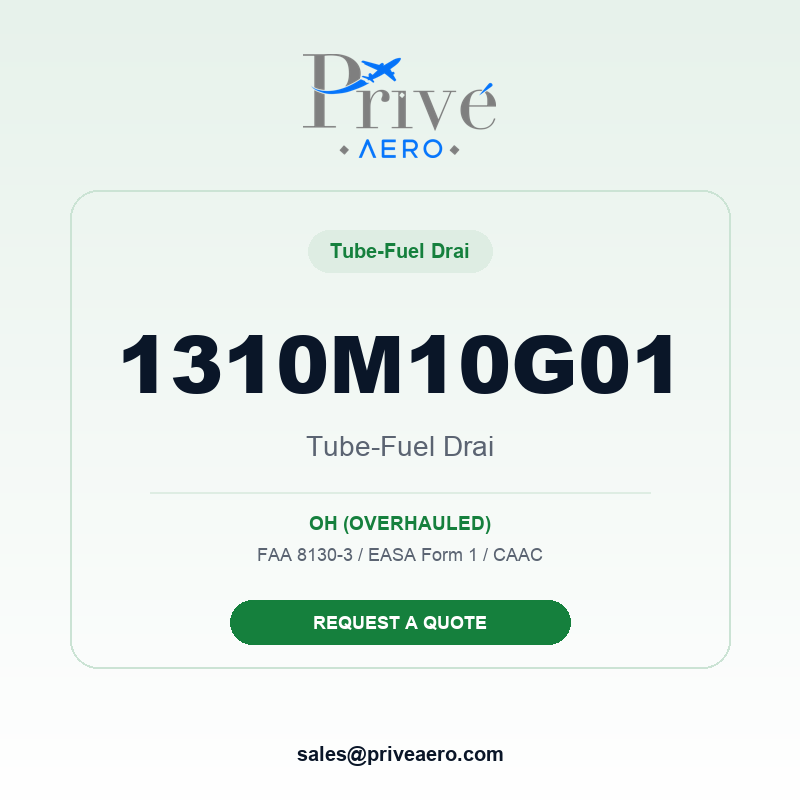 P/N 1310M10G01 TUBE-FUEL DRAI 1310M10G01 TUBE-FUEL DRAI – Privé Aero
