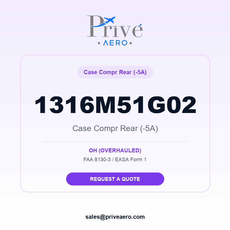 P/N 1316M51G02 Case Compr Rear (-5A) 1316M51G02 Case Compr Rear (-5A) – Privé Aero