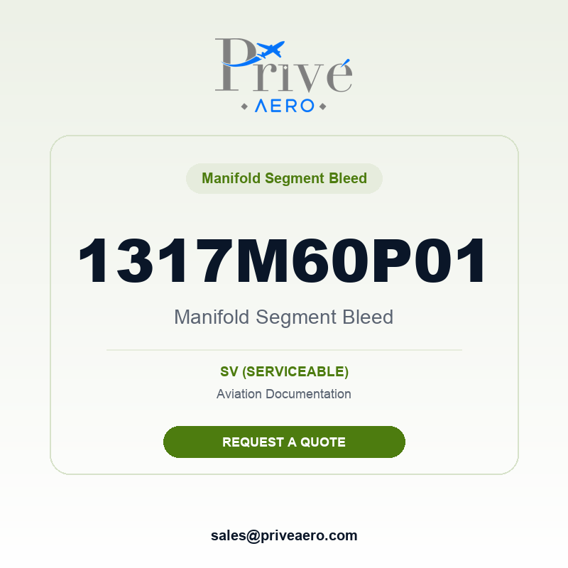 P/N 1317M60P01 Manifold Segment Bleed 1317M60P01 Manifold Segment Bleed – Privé Aero