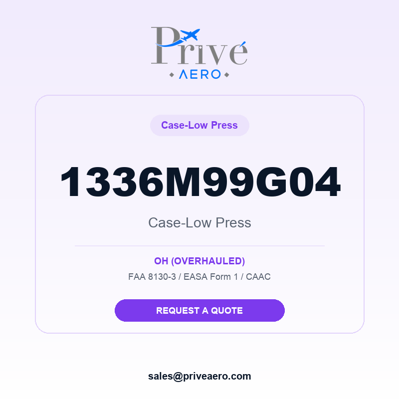 P/N 1336M99G04 CASE-LOW PRESS 1336M99G04 CASE-LOW PRESS – Privé Aero