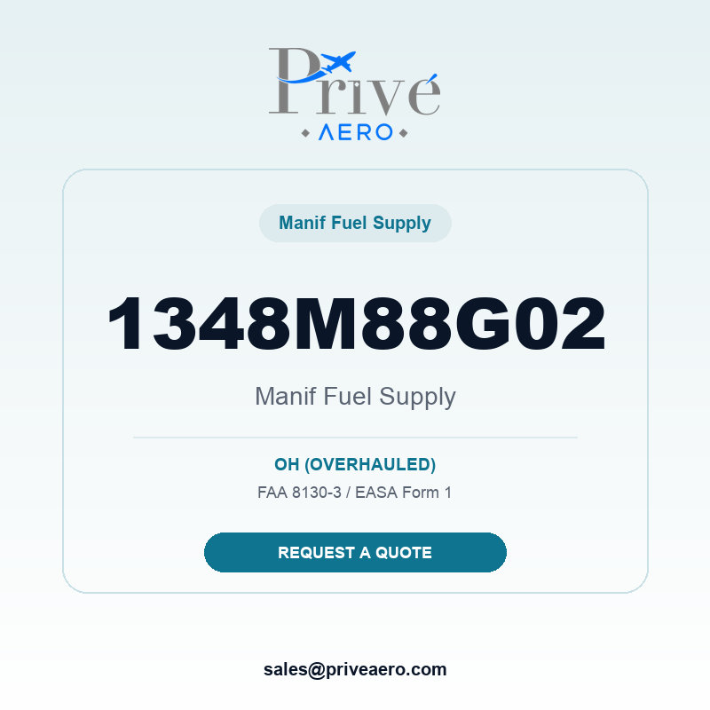 P/N 1348M88G02 Manif Fuel Supply 1348M88G02 Manif Fuel Supply – Privé Aero