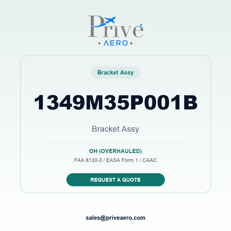 P/N 1349M35P001B BRACKET ASSY 1349M35P001B BRACKET ASSY – Privé Aero