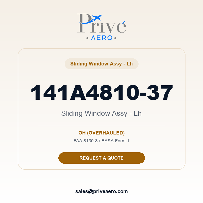 P/N 141A4810-37 Sliding Window Assy - Lh 141A4810-37 Sliding Window Assy - Lh – Privé Aero