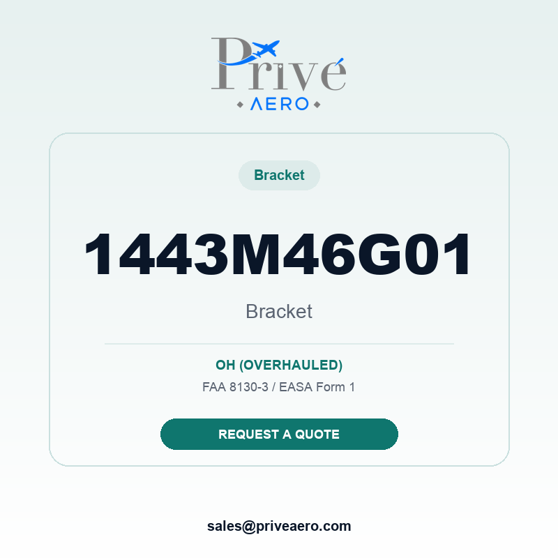 P/N 1443M46G01 Bracket 1443M46G01 Bracket – Privé Aero