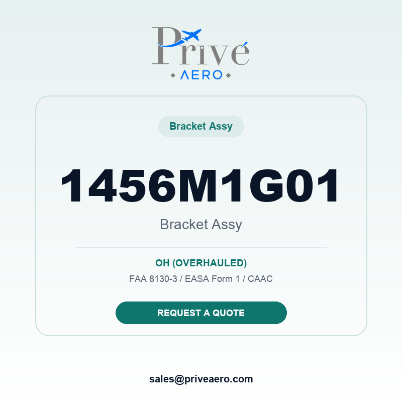 P/N 1456M1G01 BRACKET ASSY 1456M1G01 BRACKET ASSY – Privé Aero