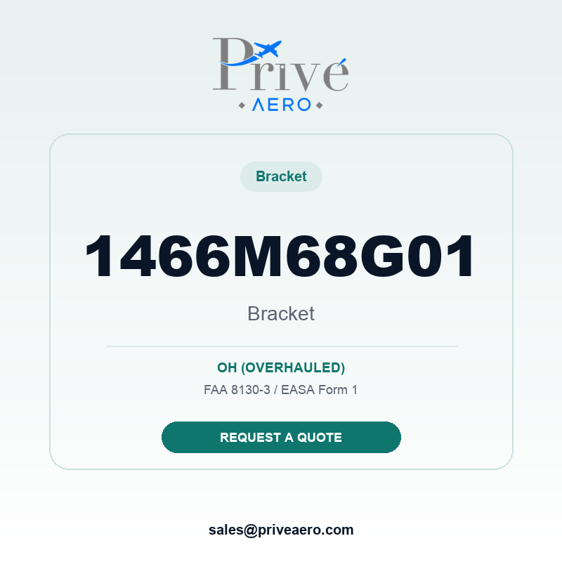 P/N 1466M68G01 Bracket 1466M68G01 Bracket – Privé Aero