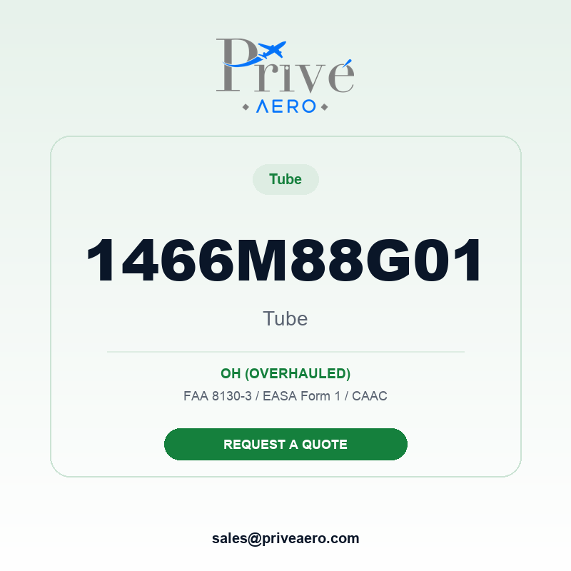 P/N 1466M88G01 Tube 1466M88G01 Tube – Privé Aero