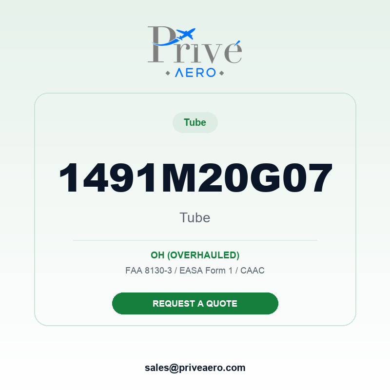P/N 1491M20G07 TUBE 1491M20G07 TUBE – Privé Aero