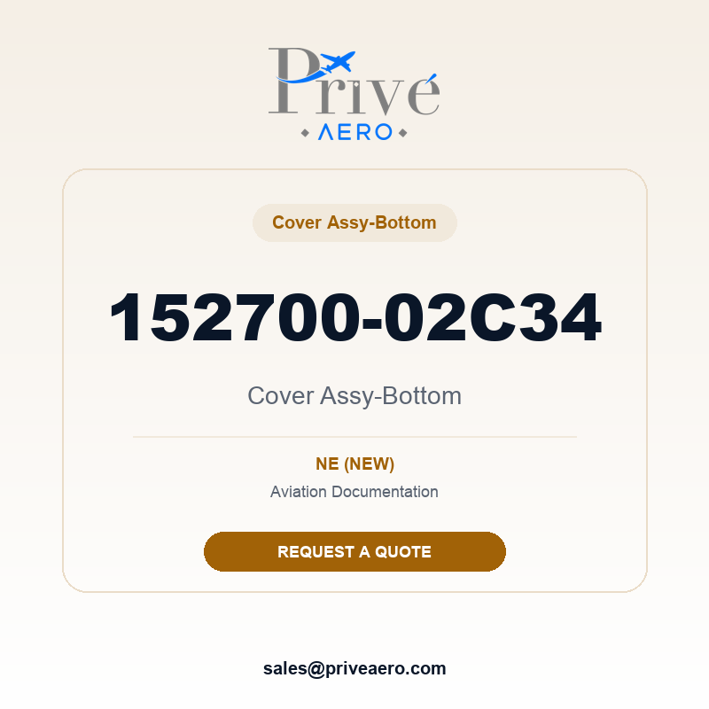 P/N 152700-02C34 Cover Assy-Bottom 152700-02C34 Cover Assy-Bottom – Privé Aero