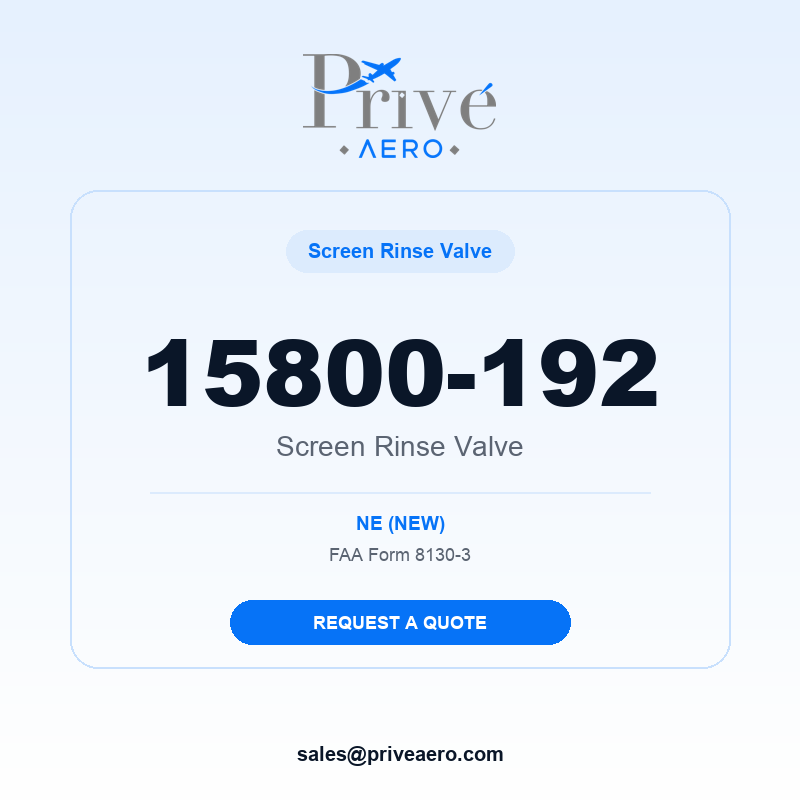 P/N 15800-192 Screen Rinse Valve 15800-192 Screen Rinse Valve – Privé Aero