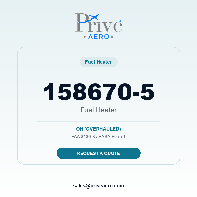 P/N 158670-5 Fuel Heater 158670-5 Fuel Heater – Privé Aero