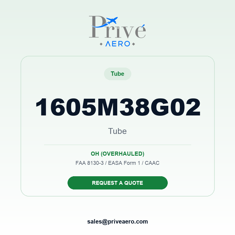P/N 1605M38G02 Tube 1605M38G02 Tube – Privé Aero