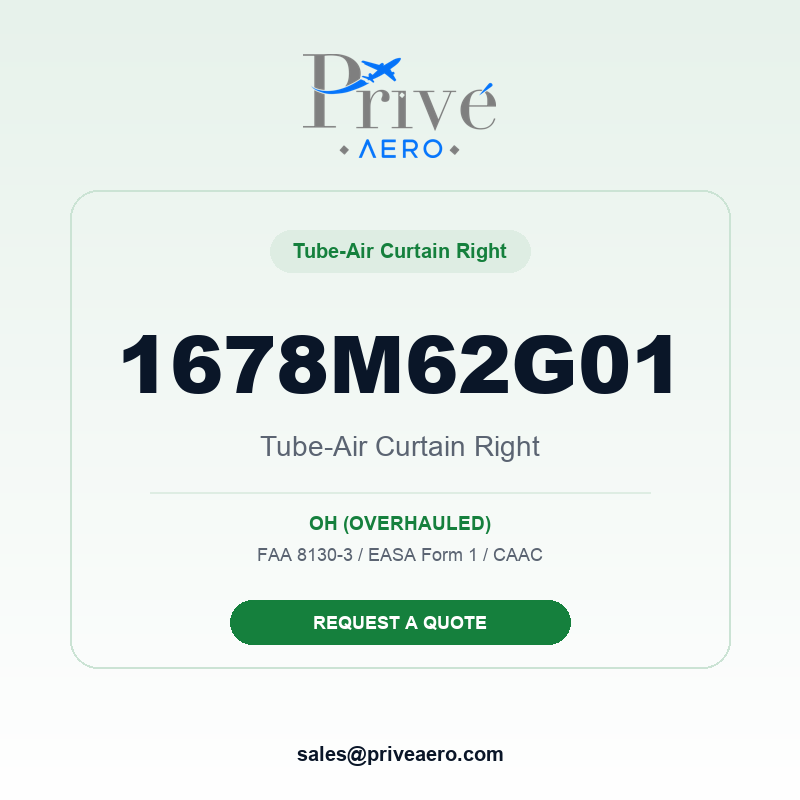 P/N 1678M62G01 TUBE-AIR CURTAIN RIGHT 1678M62G01 TUBE-AIR CURTAIN RIGHT – Privé Aero