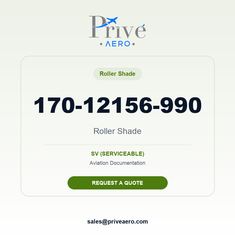 P/N 170-12156-990 Roller Shade 170-12156-990 Roller Shade – Privé Aero