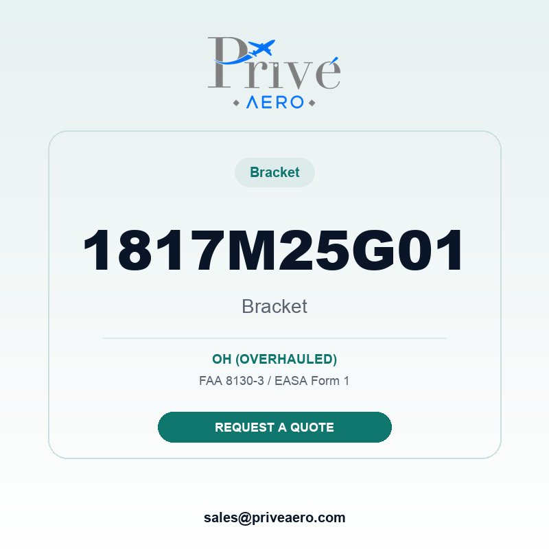 P/N 1817M25G01 Bracket 1817M25G01 Bracket – Privé Aero