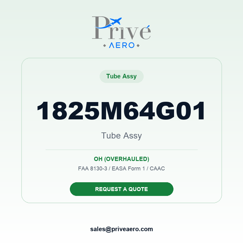 P/N 1825M64G01 TUBE ASSY 1825M64G01 TUBE ASSY – Privé Aero