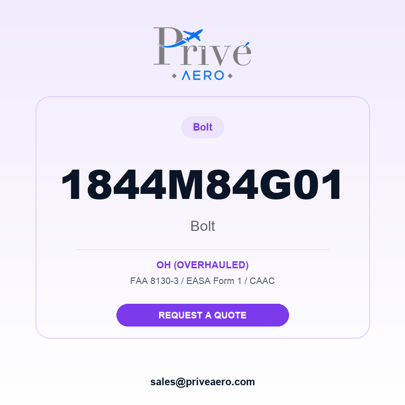 P/N 1844M84G01 BOLT 1844M84G01 BOLT – Privé Aero