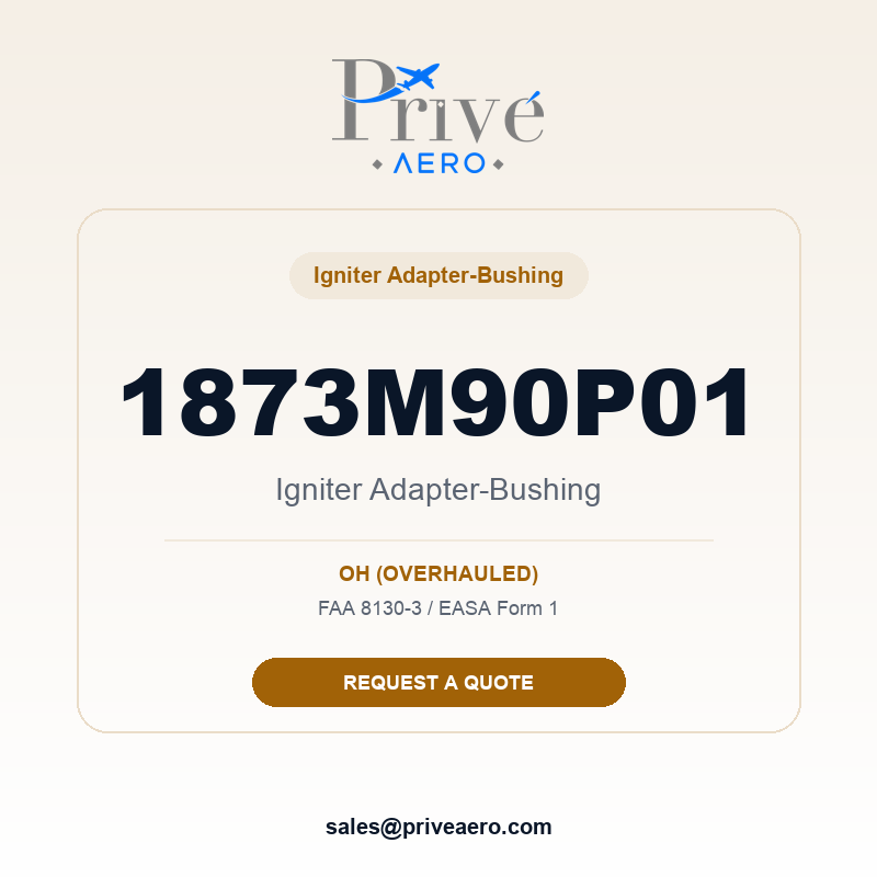 P/N 1873M90P01 Igniter Adapter-Bushing 1873M90P01 Igniter Adapter-Bushing – Privé Aero