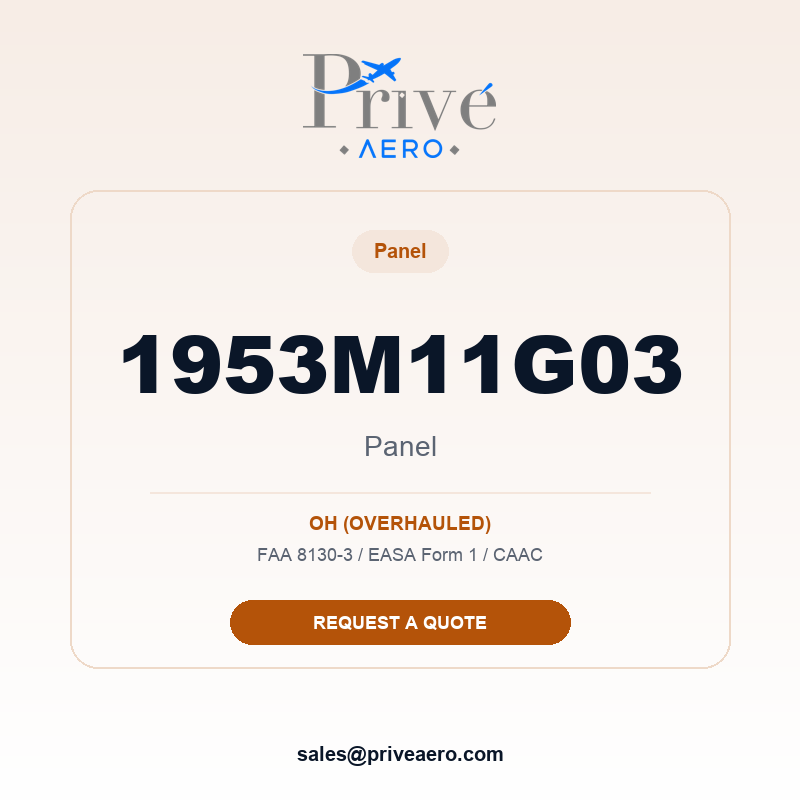 P/N 1953M11G03 Panel 1953M11G03 Panel – Privé Aero