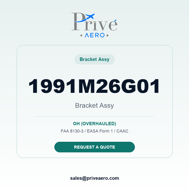 P/N 1991M26G01 BRACKET ASSY 1991M26G01 BRACKET ASSY – Privé Aero