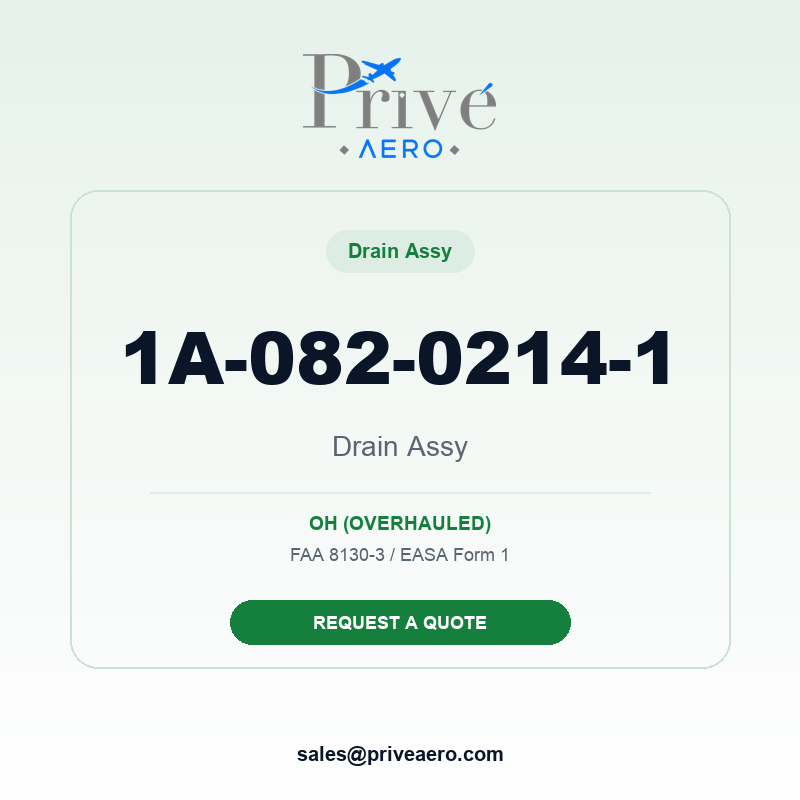P/N 1A-082-0214-1 Drain ASSY 1A-082-0214-1 Drain ASSY – Privé Aero