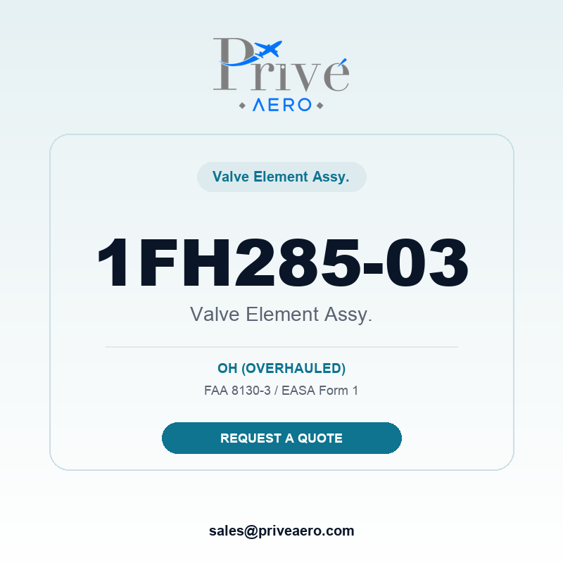 P/N 1FH285-03 Valve Element ASSY. 1FH285-03 Valve Element ASSY. – Privé Aero