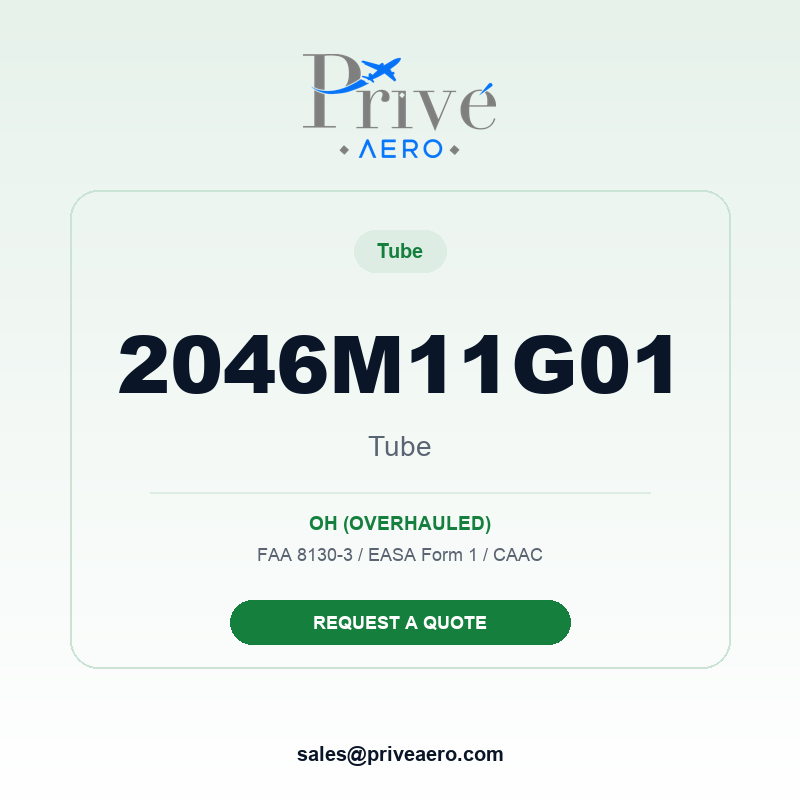 P/N 2046M11G01 TUBE 2046M11G01 TUBE – Privé Aero