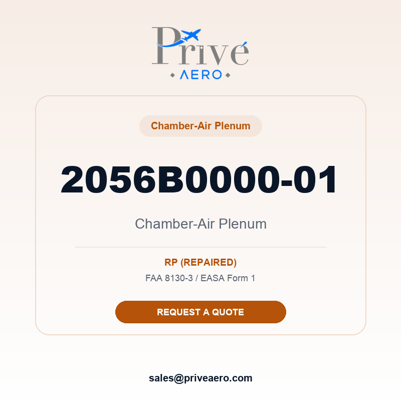 P/N 2056B0000-01 Chamber-Air Plenum 2056B0000-01 Chamber-Air Plenum – Privé Aero