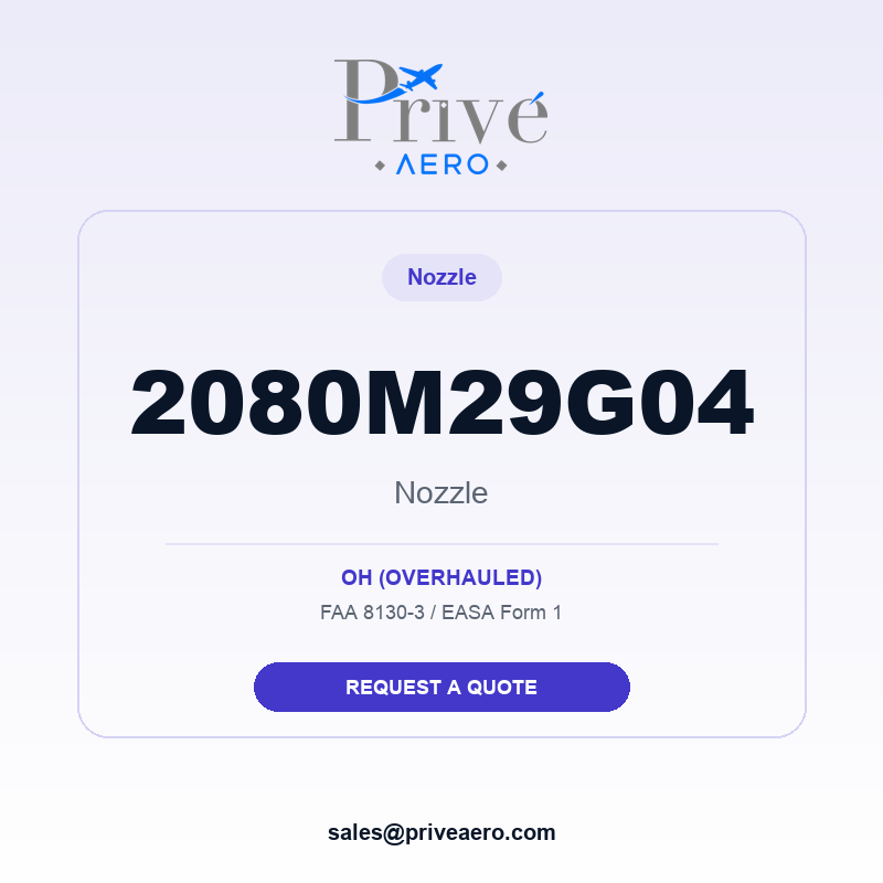 P/N 2080M29G04 Nozzle 2080M29G04 Nozzle – Privé Aero