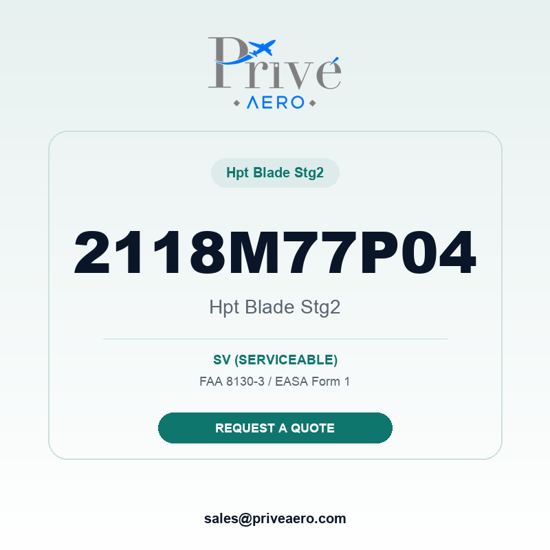 P/N 2118M77P04 Hpt Blade Stg2 2118M77P04 Hpt Blade Stg2 – Privé Aero