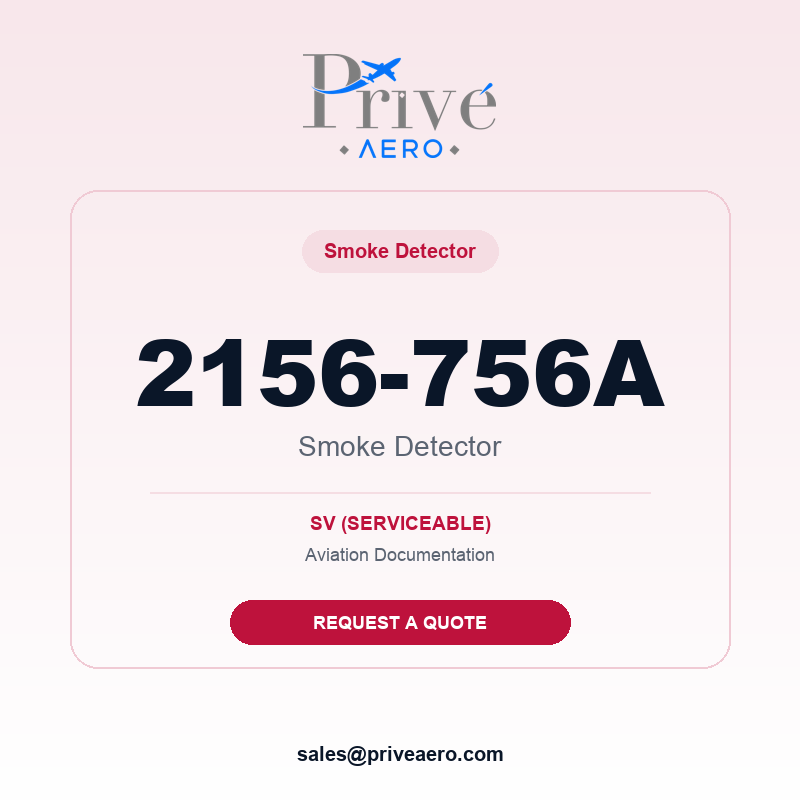 P/N 2156-756A Smoke Detector 2156-756A Smoke Detector – Privé Aero