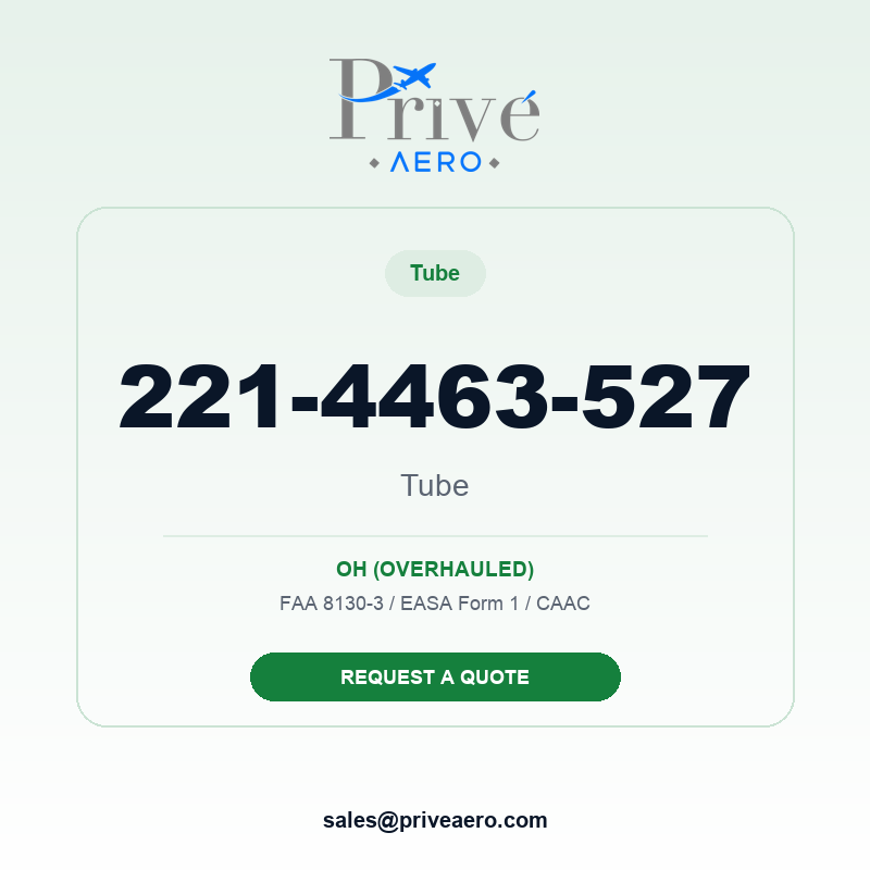 P/N 221-4463-527 TUBE 221-4463-527 TUBE – Privé Aero
