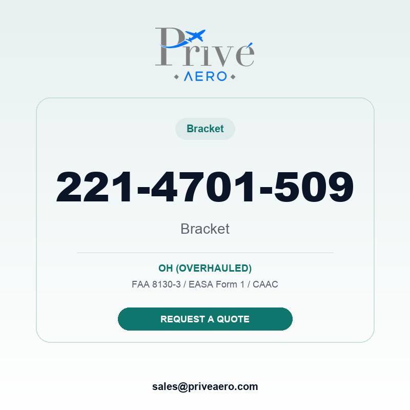 P/N 221-4701-509 BRACKET 221-4701-509 BRACKET – Privé Aero