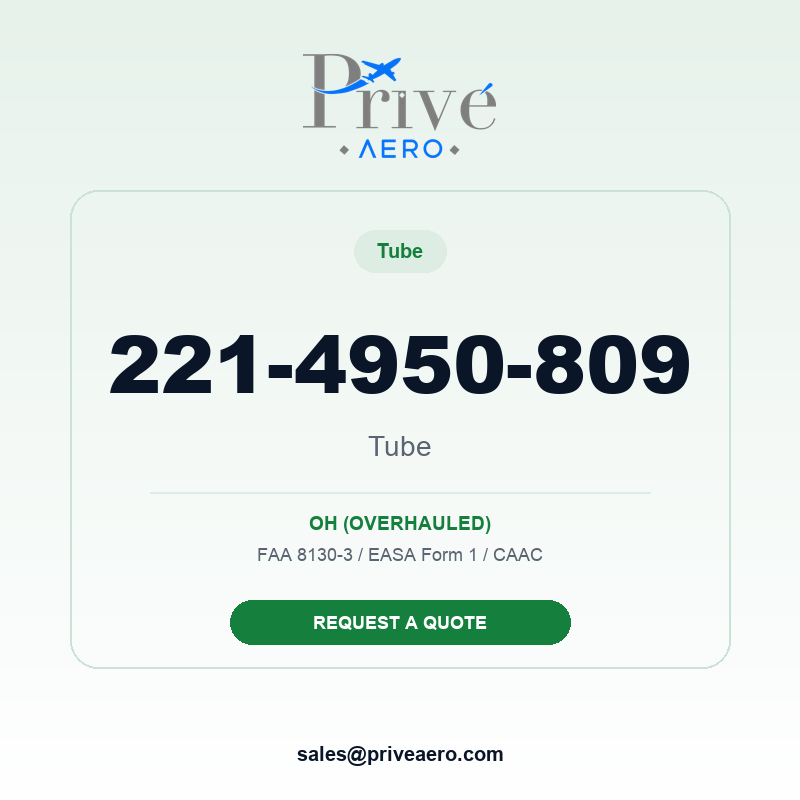 P/N 221-4950-809 TUBE 221-4950-809 TUBE – Privé Aero
