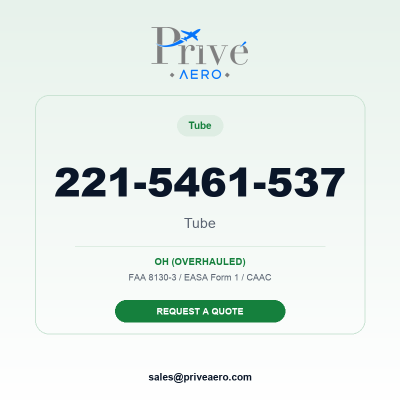P/N 221-5461-537 TUBE 221-5461-537 TUBE – Privé Aero
