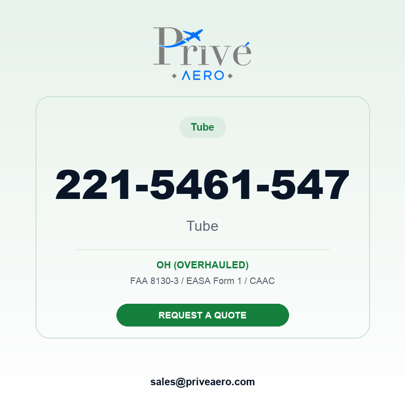 P/N 221-5461-547 TUBE 221-5461-547 TUBE – Privé Aero